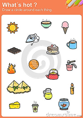 WhatÂ´s hot ? Draw a circle around each thing. Vector Illustration