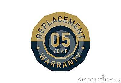 05 year replacement warranty, Replacement warranty images Vector Illustration