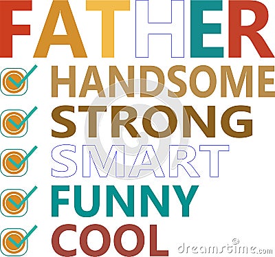 Father Handsome Strong Smart Funny Cool Svg Vector Vector Illustration