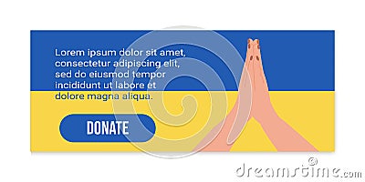 Web banner with hands folded in praying gesture to stop the war at Ukraine. Peaceful releasing of the conflict. Russia and Ukraine Vector Illustration