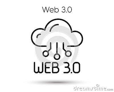 Web 3.0 line icon. Web3 internet technology sign. Decentralized cloud symbol. Vector Vector Illustration