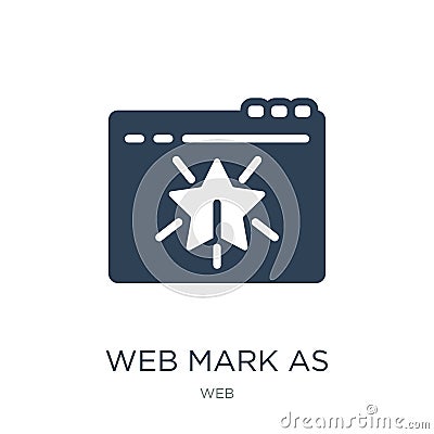 web mark as favorite star icon in trendy design style. web mark as favorite star icon isolated on white background. web mark as Vector Illustration