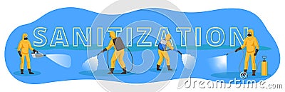 People in chemical protection suits use cold mist generators.Sanitization, disinfection and pest control workers. Vector Illustration