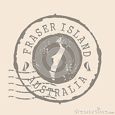 Stamp Postal of Fraser Island of Australia. Map Silhouette rubber Seal. Design Retro Travel. Vector Illustration