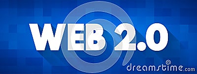 Web 2.0 - websites that emphasize user-generated content, ease of use, participatory culture and interoperability for end users, Stock Photo