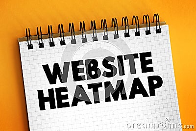 Website Heatmap is a behavior analytics tool that helps you understand how visitors interact with individual website pages, text Stock Photo