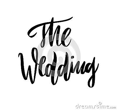 Wedding calligraphy vector lettering phrases Stock Photo