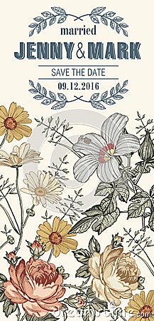 Wedding invitation. Beautiful flowers. Vintage greeting card. Frame. Drawing engraving . Vector Illustration