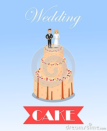 Wedding Sweet Cake Decorated with Couple Figurine. Vector Illustration