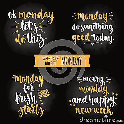 Weekdays motivation quotes big set. Vector Illustration