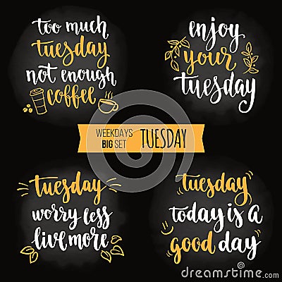 Weekdays motivation quotes big set. Vector Illustration