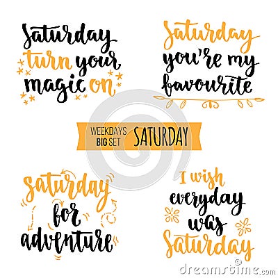 Weekdays motivation quotes big set. Vector Illustration