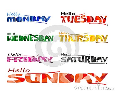 Weekdays names set Artistic vector typography element. Stock Photo