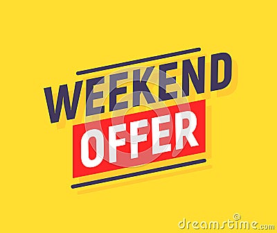 Weekend offer sale background banner promo. Special new promotion weekend sale Vector Illustration