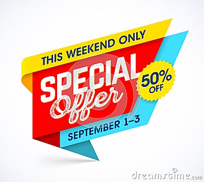 This weekend only special offer Vector Illustration