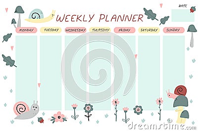 Weekly planner. Cute snail cartoon notebook sheet template, poster for kids, garden character childish stationery design with Vector Illustration