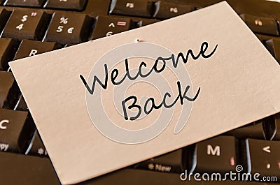 Welcome back note Stock Photo