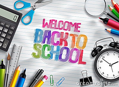 Welcome back to school vector design template with school supplies, education elements Vector Illustration