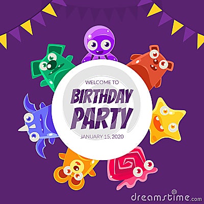 Welcome Birthday Party Banner Template, Invitation Card, Poster with Cute Funny Jelly Monsters Vector illustration Vector Illustration