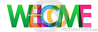 WELCOME colorful overlapping letters banner Stock Photo