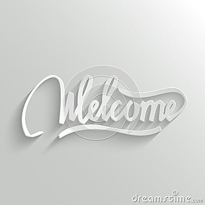 Welcome lettering Greeting Card Vector Illustration