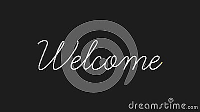 Welcome Motion Graphics Animation Stock Video - Video of handwriting,  inscription: 108595243
