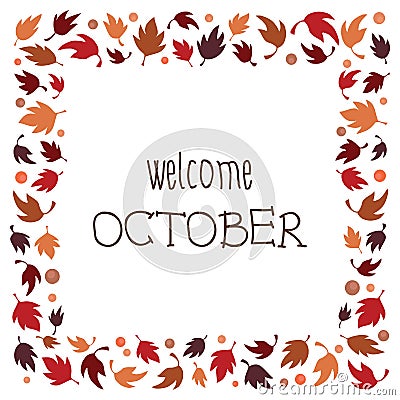 Welcome October autumn leaves border frame Cartoon Illustration