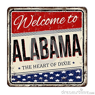 Welcome to Alabama vintage rusty metal sign Vector Illustration