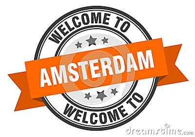 welcome to Amsterdam. Welcome to Amsterdam isolated stamp. Vector Illustration