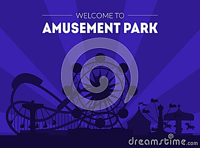 Welcome to Amusement Park Banner Template, Night Carnival Funfair Poster with Ferris Wheel and Roller Coaster Vector Illustration