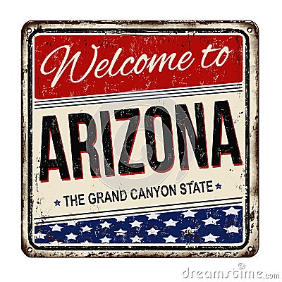 Welcome to Arizona vintage rusty metal sign Vector Illustration