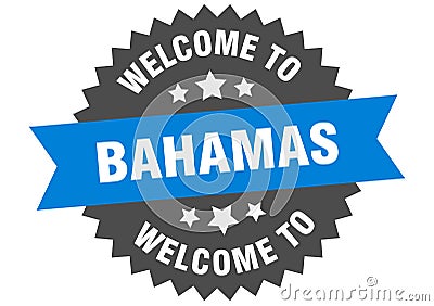 welcome to Bahamas. Welcome to Bahamas isolated sticker. Vector Illustration