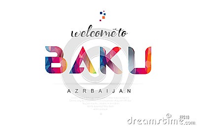 Welcome to baku azerbaijan card and letter design typography icon Vector Illustration