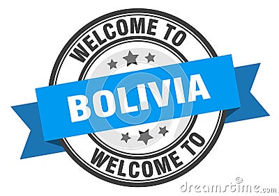 welcome to Bolivia. Welcome to Bolivia isolated stamp. Vector Illustration