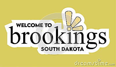 Welcome to Brookings South Dakota Vector Illustration