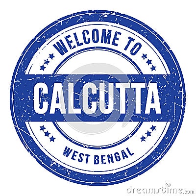 WELCOME TO CALCUTTA - WEST BENGAL, words written on blue stamp Stock Photo