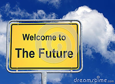 Welcome to the future sign Cartoon Illustration