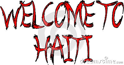 Welcome to Haiti Vector Illustration