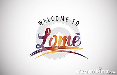 Welcome to Lome Vector Illustration