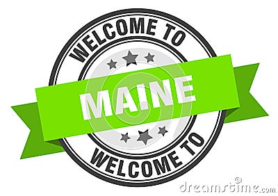 welcome to Maine. Welcome to Maine isolated stamp. Vector Illustration