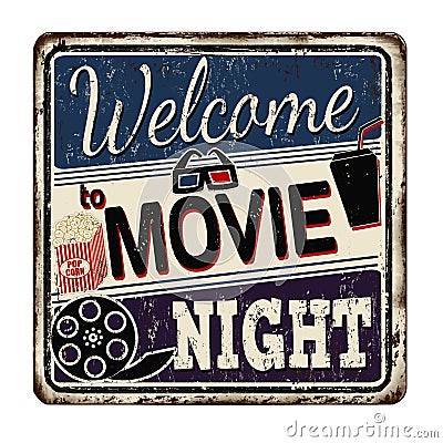 Welcome to movie night vintage rusty metal sign Vector Illustration