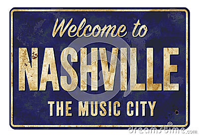 Welcome to Nashville the Music City Vintage Sign Stock Photo