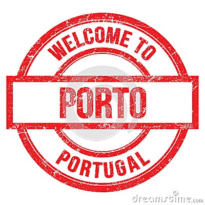 WELCOME TO PORTO - PORTUGAL, words written on red stamp Stock Photo