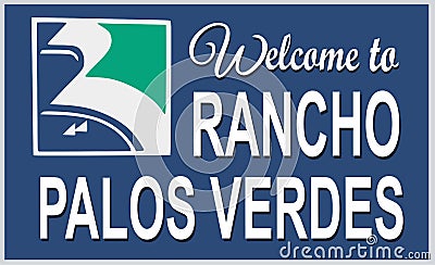 Welcome to Rancho Palos Verdes Los Angeles Vector Illustration