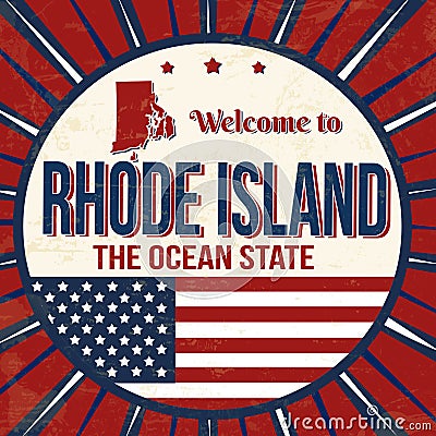 Welcome to Rhode Island vintage grunge poster Vector Illustration