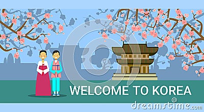 Welcome To South Korea Banner, Korean Coupe In Traditional Costumes Over Seoul Landmarks Vector Illustration