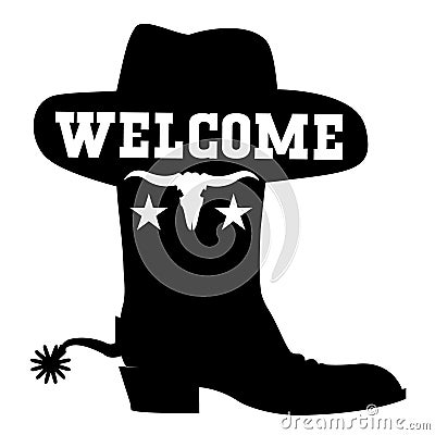 Welcome to Texas vector black graphic sign illustration with cowboy boot sihouette and western hat isolated on white Vector Illustration