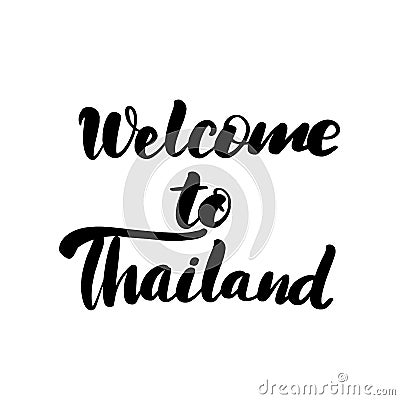 Welcome to Thailand lettering greeting Vector Illustration