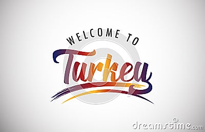 Welcome to Turkey Vector Illustration