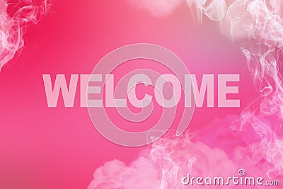 Welcome word written in pink psychedelic cloudy sky. Welcome Concept Stock Photo